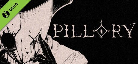 PILLORY Demo