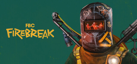 FBC: Firebreak