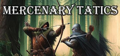 Mercenary Tactics