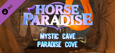 Horse Paradise - Mystic Cave & Paradise Cove Expansion Pack