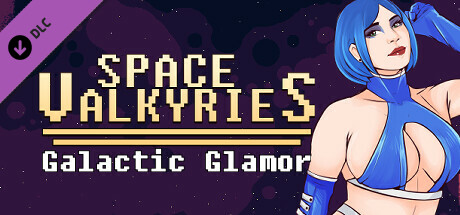 Space Valkyries-Galactic Glamor