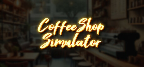 CoffeeShop Simulator