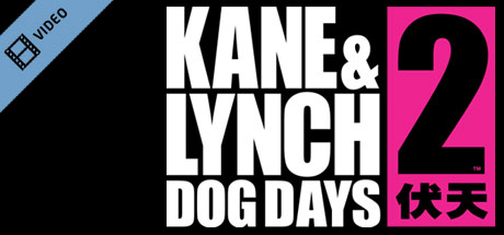 Kane & Lynch 2 Trailer