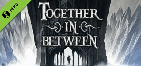 Together in Between Demo