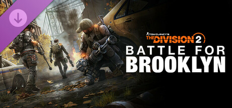 Battle for Brooklyn DLC - Tom Clancy's The Division 2
