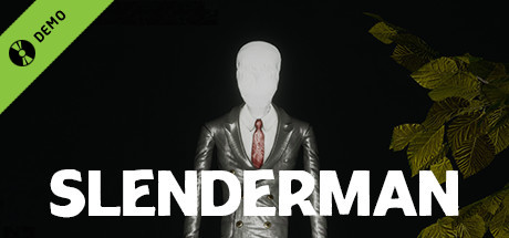 Slenderman Demo