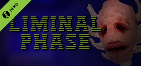LIMINAL PHASE Demo