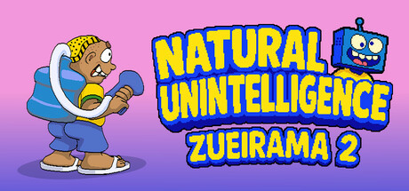 Natural Unintelligence: Zueirama 2