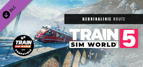 Train Sim World® 5: Berninalinie: Tirano - Ospizio Bernina Route Add-On