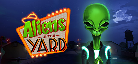 Aliens In The Yard