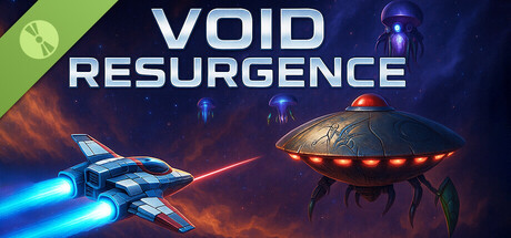 Void Resurgence Demo