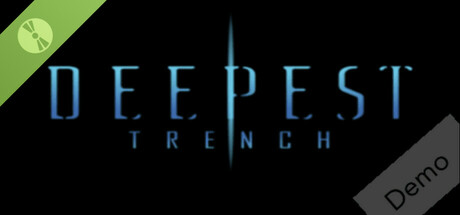Deepest Trench Demo