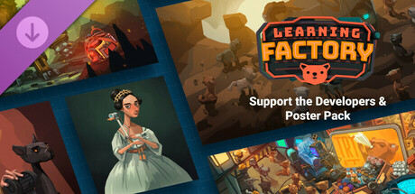 Learning Factory Support the Developers & Poster Pack