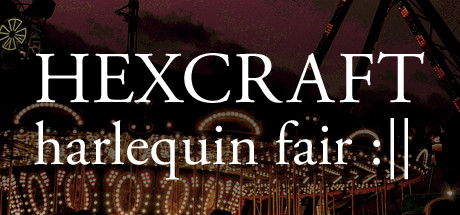 HEXCRAFT: Harlequin Fair