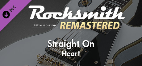 Rocksmith® 2014 Edition – Remastered – Heart - “Straight On”