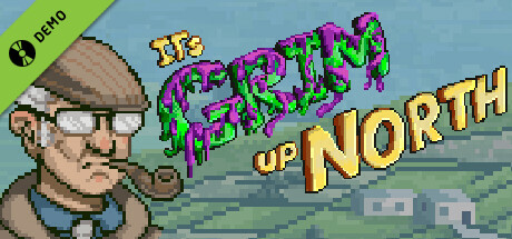 It's Grim Up North Demo
