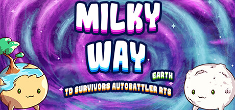 Milky Way TD SURVIVORS AUTOBATTLER RTS: Earth