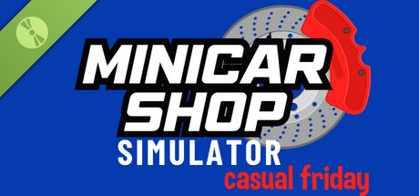 MiniCar Shop Simulator: Casual Friday