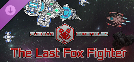 Fuchian Chronicles - The Last Fox Fighter