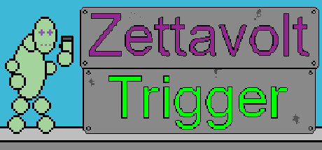 Zettavolt Trigger