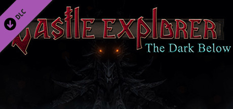 Castle Explorer - The Dark Below