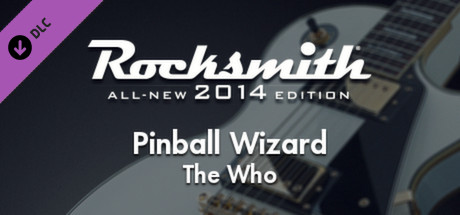 Rocksmith® 2014 – The Who - “Pinball Wizard”