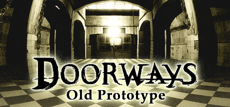 Doorways: Old Prototype