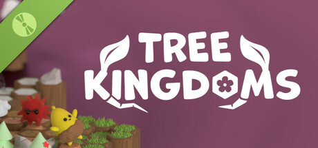 Tree Kingdoms Demo