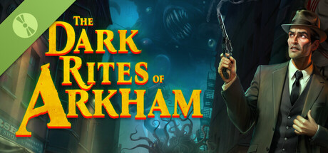 The Dark Rites of Arkham Demo