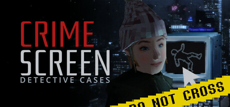 Crime Screen: Detective Cases