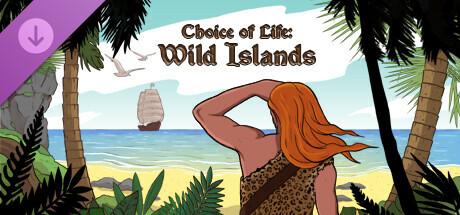 Choice of Life: Wild Islands - Wallpapers