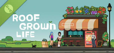 Roofgrown Life Demo