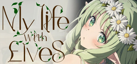 My Life with Elves