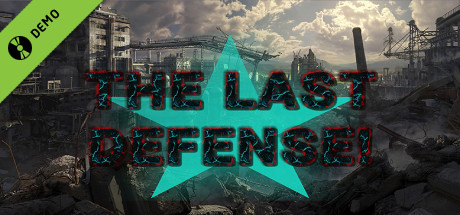 THE LAST DEFENSE Demo