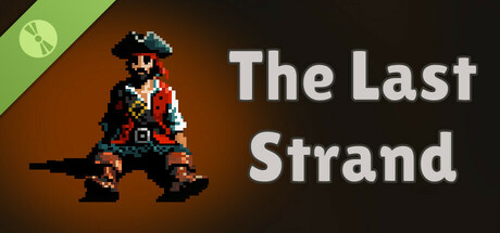 The Last Strand Demo