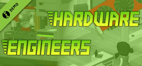 Hardware Engineers Demo