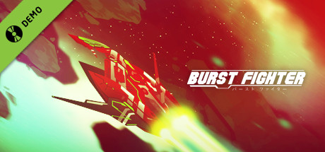 Burst Fighter Demo