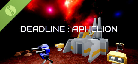 Deadline:Aphelion Demo