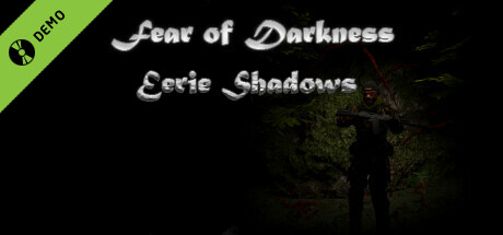 Fear of Darkness: Eerie Shadows Demo