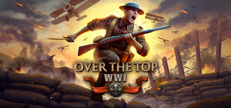 Over The Top: WWI