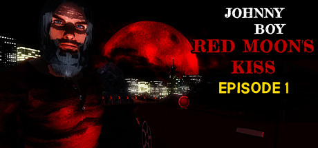 Johnny Boy: Red Moon's Kiss - Episode 1