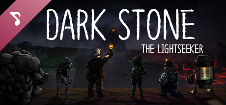 Dark Stone: The Lightseeker Soundtrack