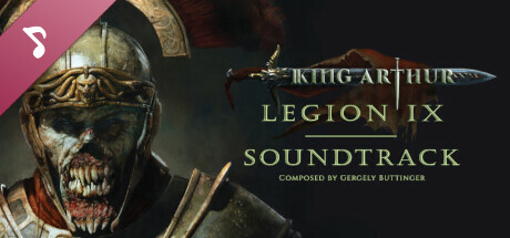 King Arthur: Legion IX Soundtrack