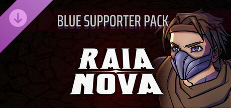 Raia Nova - Blue Supporter Pack