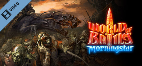 World of Battles: Morningstar Gameplay Trailer