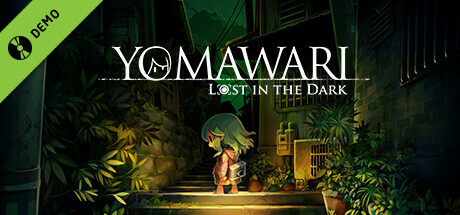 Yomawari: Lost in the Dark - Demo