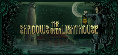 The Shadows Over Lighthouse