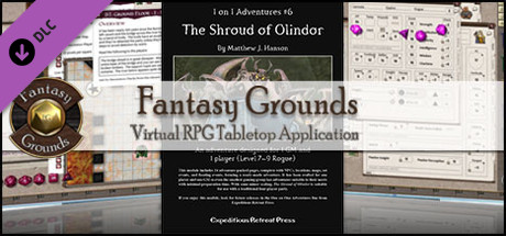 Fantasy Grounds - 1 on 1 Adventures #6: The Shroud of Olindor (3.5E/PFRPG)