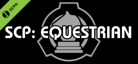 SCP: Equestrian Demo