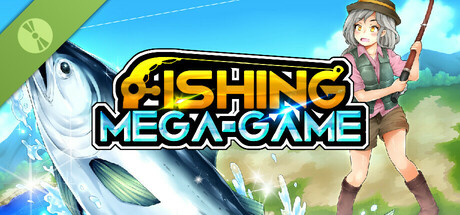 Fishing Mega-Game Demo